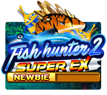 Fish Hunter 2 Super EX Newbie — Pangingisda — Taya365
