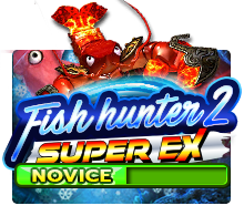 Fish Hunter 2 Super EX Novice — Pangingisda — Taya365